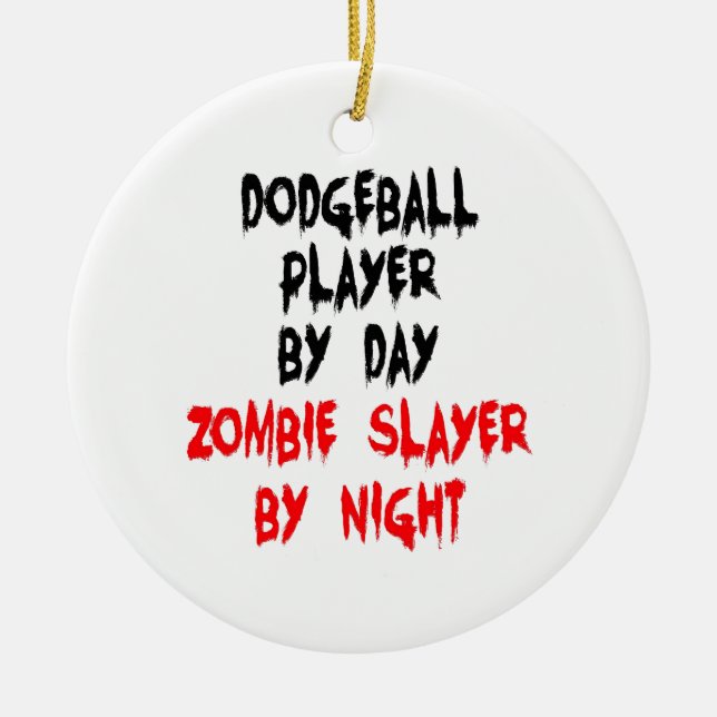 Zombie Slayer Dodgeball Player Ceramic Tree Decoration (Front)