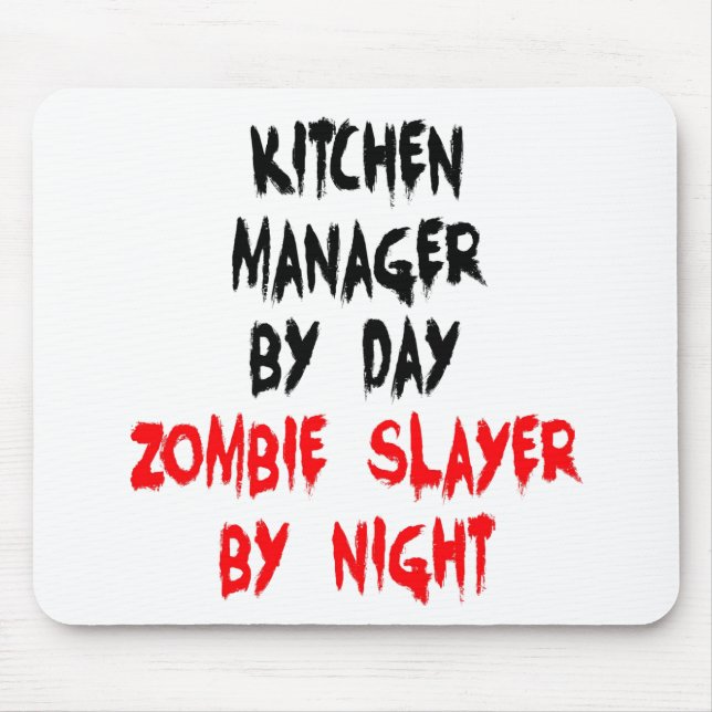 Zombie Slayer Kitchen Manager Mouse Mat (Front)