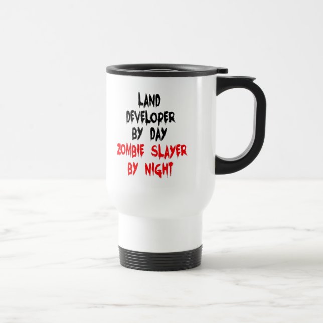Zombie Slayer Land Developer Travel Mug (Right)
