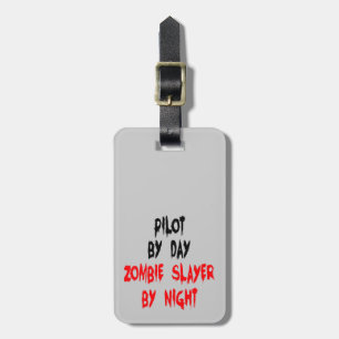 Zombie Slayer Pilot Luggage Tag