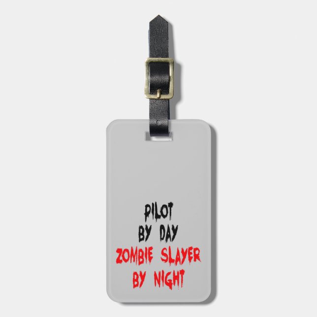 Zombie Slayer Pilot Luggage Tag (Front Vertical)