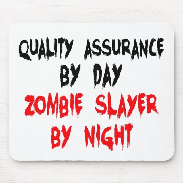 Zombie Slayer Quality Assurance Worker Mouse Mat (Front)