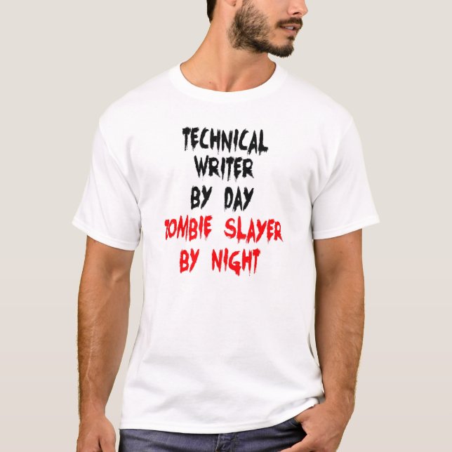 Zombie Slayer Technical Writer T-Shirt (Front)