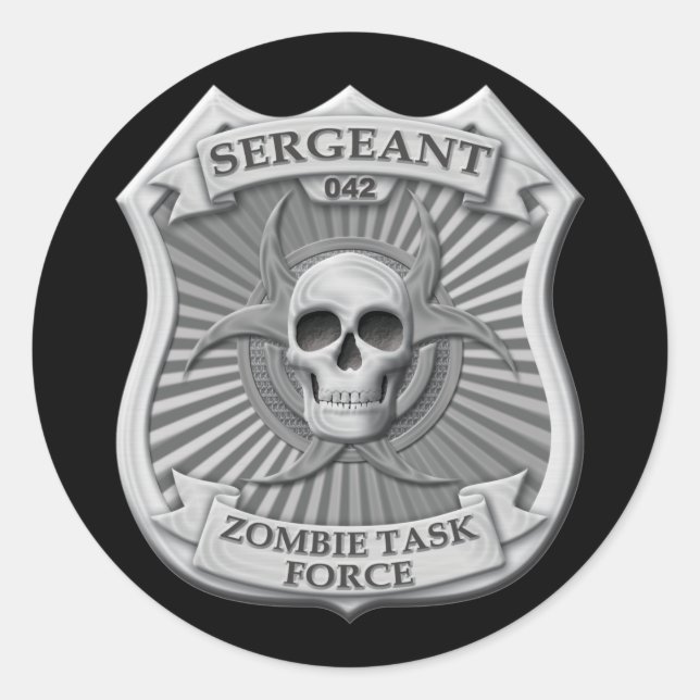 Zombie Task Force - Sergeant Badge Classic Round Sticker (Front)