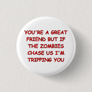 Zombie Trip 3 Cm Round Badge