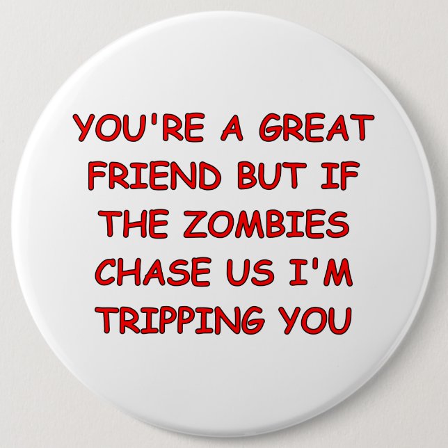 Zombie Trip 6 Cm Round Badge (Front)