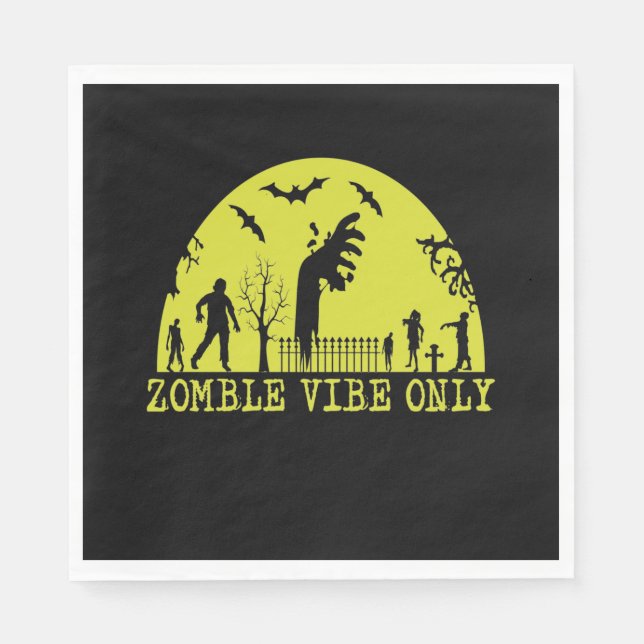 Zombie Vibes Only  Paper Napkin (Front)