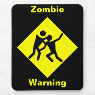 Zombie Warning Road Sign Mouse Mat
