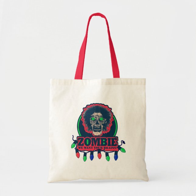 Zombie - We Want Your Brains -Christmas Lights Tote Bag (Front)