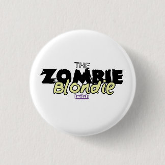 ZombieBlondie Pin! 3 Cm Round Badge