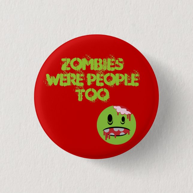 Zombies 3 Cm Round Badge (Front)