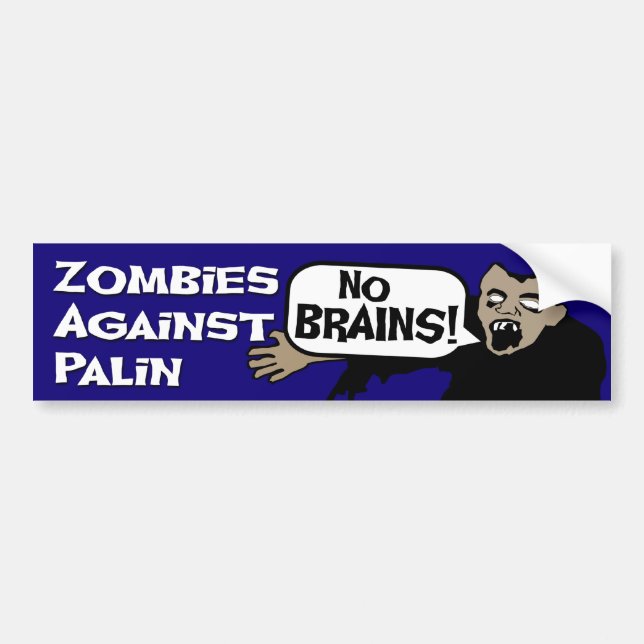 Zombies Against Palin Bumper Sticker (Front)