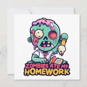 Zombies Ate My Homework