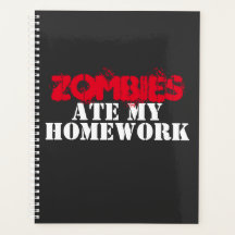 "Zombies Ate My Homework" Living Dead