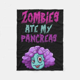 Zombies Ate My Pancreas T1d Type 1 Diabetes Girls  Fleece Blanket