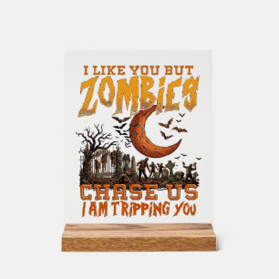 Zombies Chase Us Halloween Graveyard Crescent Moon Acrylic Sign