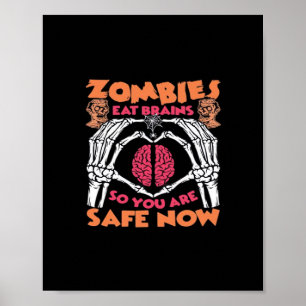 Zombies Eat Brains Classic Poster