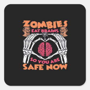 Zombies Eat Brains Classic Square Sticker