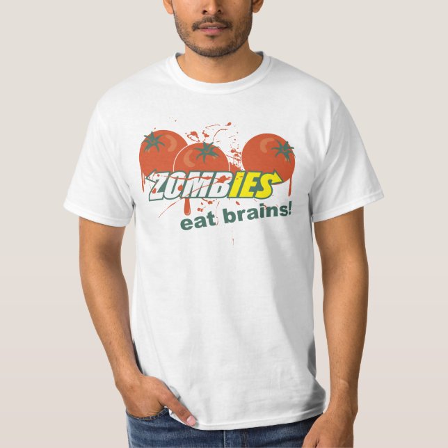 Zombies Eat Brains! T-Shirt (Front)