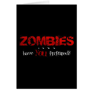 Zombies: Have You Prepared?