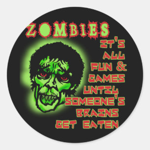 Zombies Humour Classic Round Sticker