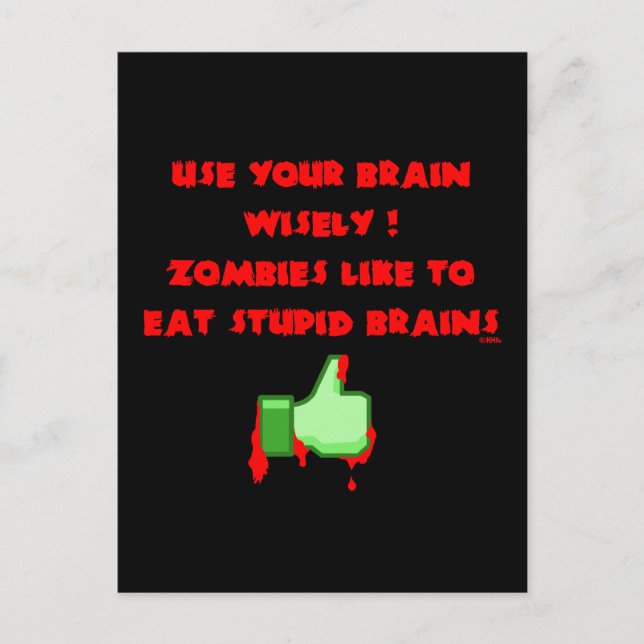 Zombies like stupid brains postcard (Front)