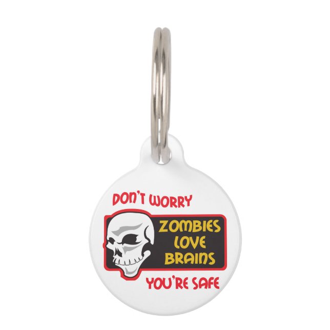 Zombies Love Brains Pet Tag (Front)