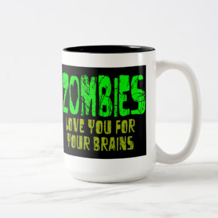 ZOMBIES LOVE BRAINS Two-Tone COFFEE MUG