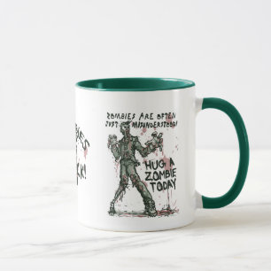Zombies Need Hugs Too Mug