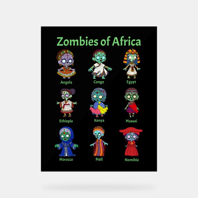 Zombies of Africa Acrylic Sign (Front)