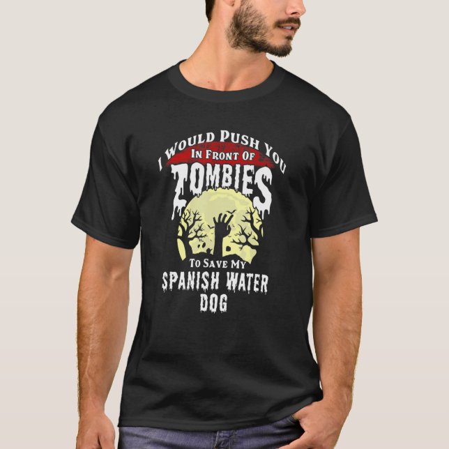 Zombies Spanish Water Dog Spooky Halloween T-Shirt (Front)
