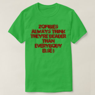 ZOMBIES  T-SHIRT