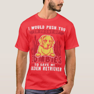 Zombies To Save My Golden Retriever Funny Hallowee T-Shirt