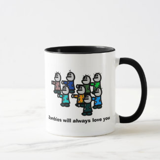 Zombies will Always Love You Mug