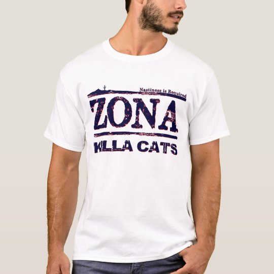Zona Killa Cats - Nastiness is Required T-Shirt