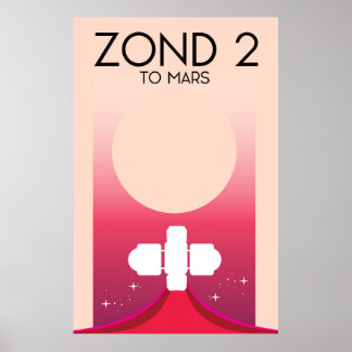 Zond 2 Space Art. Poster