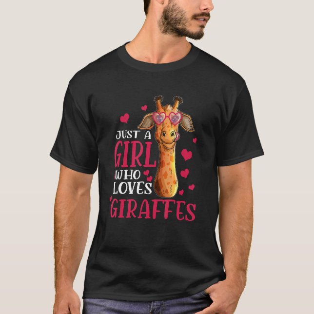 Zoo Giraffe  Just A Girl Who Loves Giraffes T-Shirt (Front)