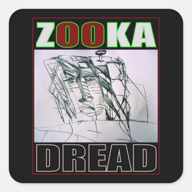 ZOOKA DREAD SQUARE STICKER (Front)