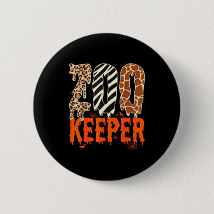 Zookeeper Funny Halloween Costume Zoo Keeper Anima 6 Cm Round Badge