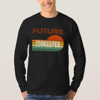 Zookeeper  Future Zookeeper T-Shirt