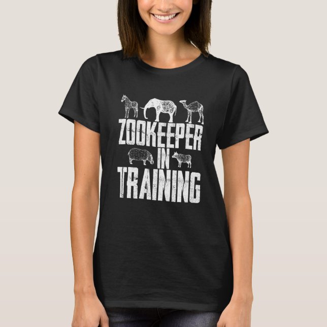 Zookeeper In Training       T-Shirt (Front)