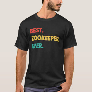Zookeeper Retro Best Zookeeper Ever T-Shirt