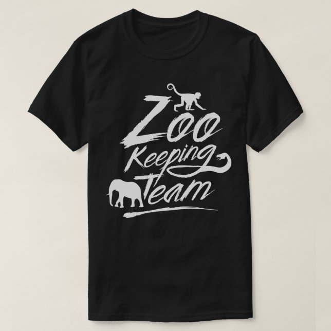 Zookeeper Zoo Keeper Zookeeping Job Zookeepers  T-Shirt (Design Front)