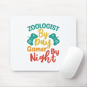 Zoologist By Day Gamer By Night Mouse Mat