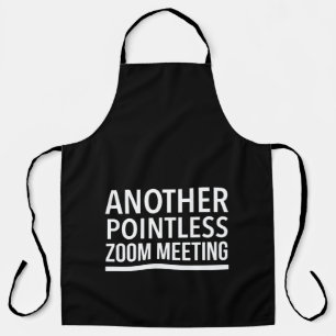 Zoom meetings inspirational funny gifts apron