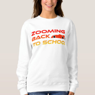 Zooming Back to School Sweatshirt