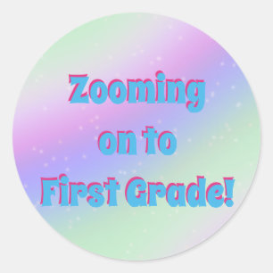 Zooming on to First Grade !  Classic Round Sticker