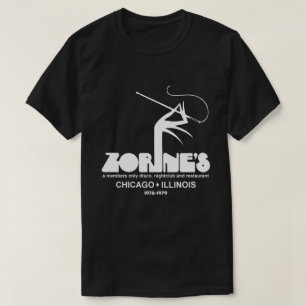 Zorine's Restaurant Disco Nightclub, Chicago, IL  T-Shirt