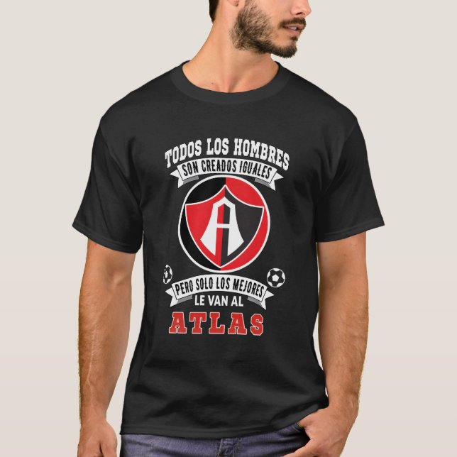 Zorros Del Atlas Los Mejores Le Van Al Atlas Futbo T-Shirt (Front)