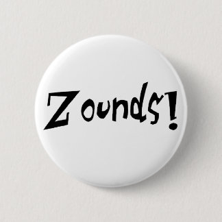 zounds 6 cm round badge